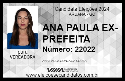 Candidato ANA PAULA EX-PREFEITA 2024 - ARUANÃ - Eleições