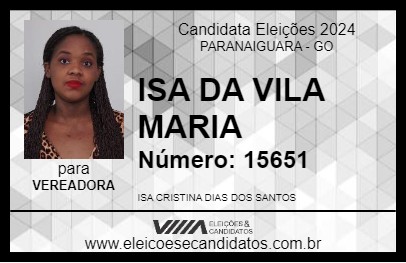 Candidato ISA DA VILA MARIA 2024 - PARANAIGUARA - Eleições