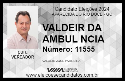 Candidato VALDEIR DA AMBULÂNCIA 2024 - APARECIDA DO RIO DOCE - Eleições