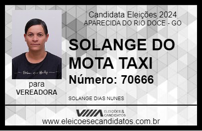 Candidato SOLANGE DO MOTA TAXI 2024 - APARECIDA DO RIO DOCE - Eleições