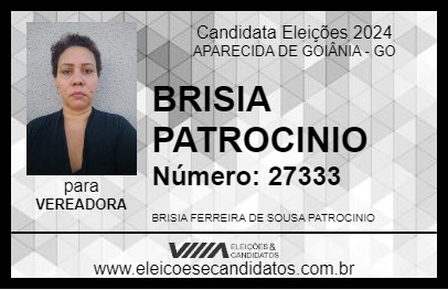 Candidato BRISIA PATROCINIO 2024 - APARECIDA DE GOIÂNIA - Eleições