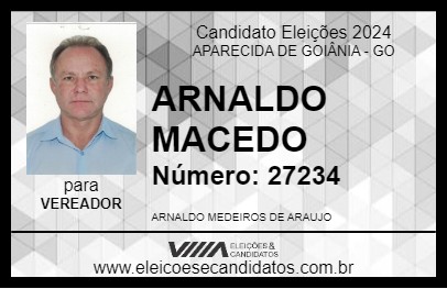 Candidato ARNALDO MACEDO 2024 - APARECIDA DE GOIÂNIA - Eleições