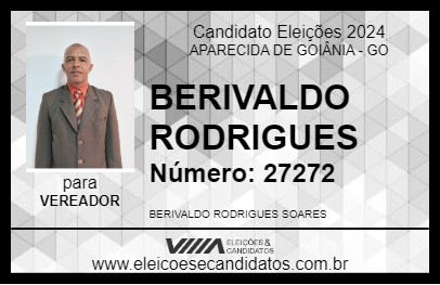 Candidato BERIVALDO RODRIGUES 2024 - APARECIDA DE GOIÂNIA - Eleições