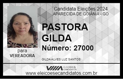 Candidato PASTORA GILDA 2024 - APARECIDA DE GOIÂNIA - Eleições