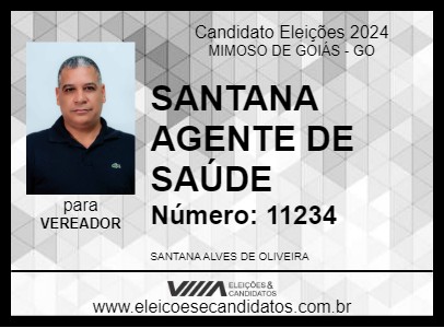 Candidato SANTANA AGENTE DE SAÚDE 2024 - MIMOSO DE GOIÁS - Eleições