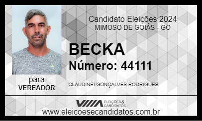 Candidato BECKA 2024 - MIMOSO DE GOIÁS - Eleições