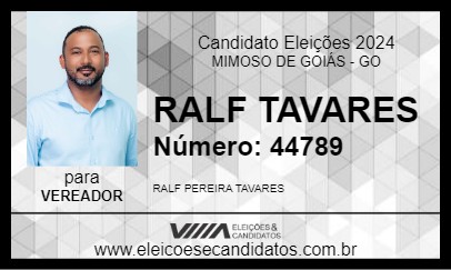 Candidato RALF TAVARES 2024 - MIMOSO DE GOIÁS - Eleições