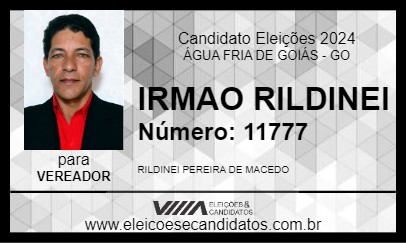 Candidato IRMAO RILDINEI 2024 - ÁGUA FRIA DE GOIÁS - Eleições