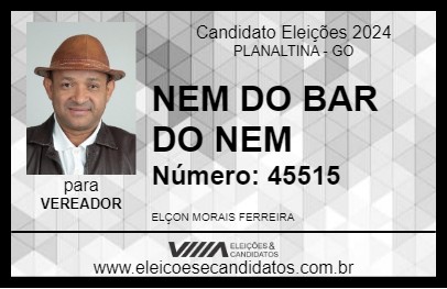 Candidato NEM DO BAR DO NEM 2024 - PLANALTINA - Eleições