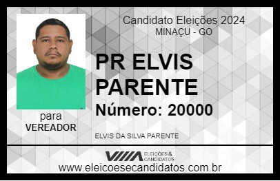 Candidato PR ELVIS PARENTE 2024 - MINAÇU - Eleições