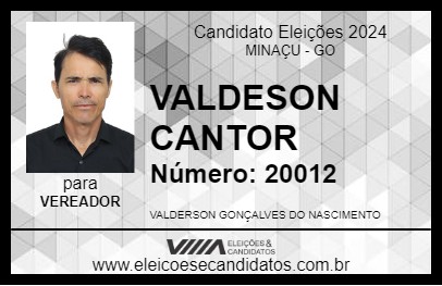 Candidato VALDESON CANTOR 2024 - MINAÇU - Eleições