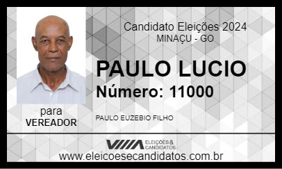 Candidato PAULO LUCIO 2024 - MINAÇU - Eleições