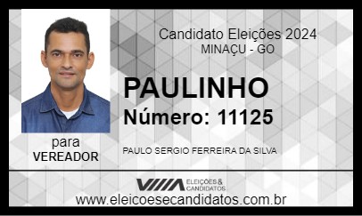 Candidato PAULINHO 2024 - MINAÇU - Eleições