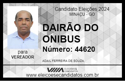 Candidato DAIRÃO DO ONIBUS 2024 - MINAÇU - Eleições