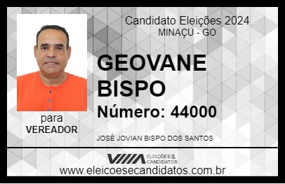 Candidato GEOVANE BISPO 2024 - MINAÇU - Eleições