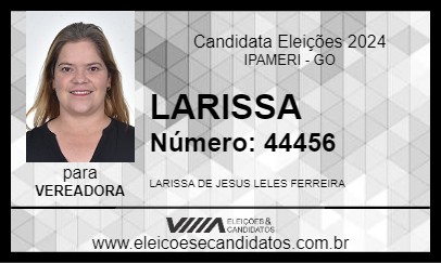 Candidato LARISSA 2024 - IPAMERI - Eleições