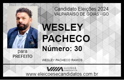 Candidato WESLEY PACHECO 2024 - VALPARAÍSO DE GOIÁS - Eleições