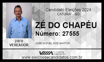 Candidato ZÉ DO CHAPÉU 2024 - CATURAÍ - Eleições