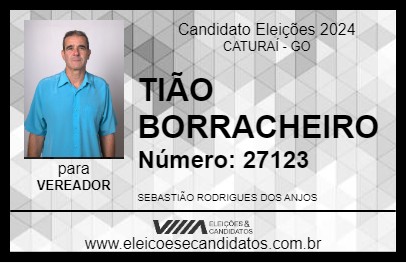 Candidato TIÃO BORRACHEIRO 2024 - CATURAÍ - Eleições