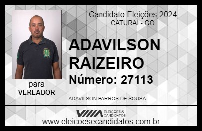 Candidato ADAVILSON RAIZEIRO 2024 - CATURAÍ - Eleições