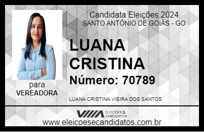 Candidato LUANA CRISTINA 2024 - SANTO ANTÔNIO DE GOIÁS - Eleições