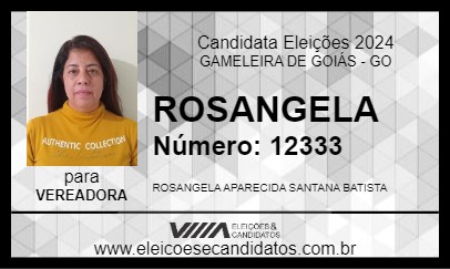 Candidato ROSANGELA 2024 - GAMELEIRA DE GOIÁS - Eleições