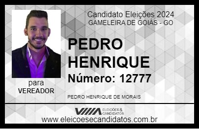 Candidato PEDRO HENRIQUE 2024 - GAMELEIRA DE GOIÁS - Eleições