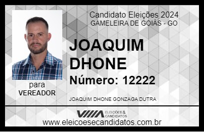 Candidato JOAQUIM DHONE 2024 - GAMELEIRA DE GOIÁS - Eleições