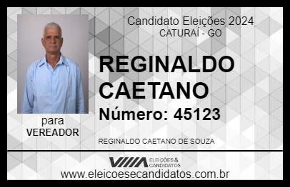 Candidato REGINALDO CAETANO 2024 - CATURAÍ - Eleições