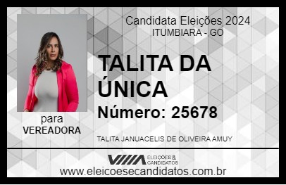 Candidato TALITA DA ÚNICA 2024 - ITUMBIARA - Eleições