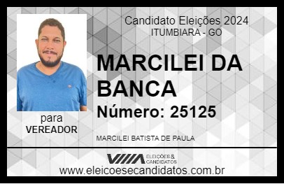 Candidato MARCILEI DA BANCA 2024 - ITUMBIARA - Eleições