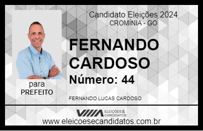 Candidato FERNANDO CARDOSO 2024 - CROMÍNIA - Eleições