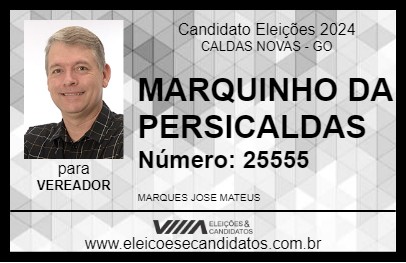 Candidato MARQUINHO DA PERSICALDAS 2024 - CALDAS NOVAS - Eleições