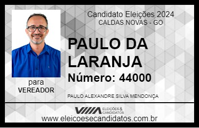 Candidato PAULO DA LARANJA 2024 - CALDAS NOVAS - Eleições