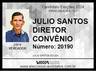 Candidato JULIO SANTOS DIRETOR CONVÊNIO 2024 - PIRACANJUBA - Eleições