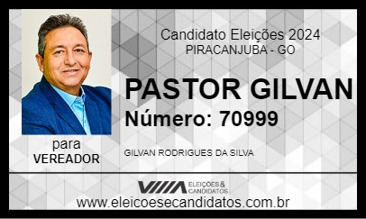 Candidato PASTOR GILVAN 2024 - PIRACANJUBA - Eleições