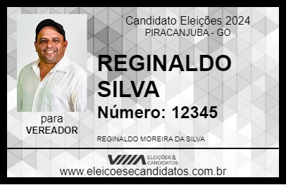 Candidato REGINALDO SILVA 2024 - PIRACANJUBA - Eleições