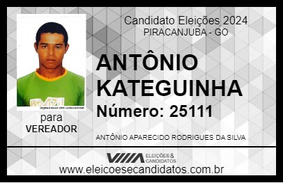 Candidato ANTÔNIO KATEGUINHA 2024 - PIRACANJUBA - Eleições