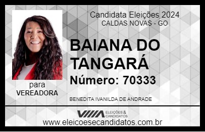 Candidato BAIANA DO TANGARÁ 2024 - CALDAS NOVAS - Eleições