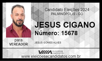 Candidato JESUS CIGANO 2024 - PALMINÓPOLIS - Eleições