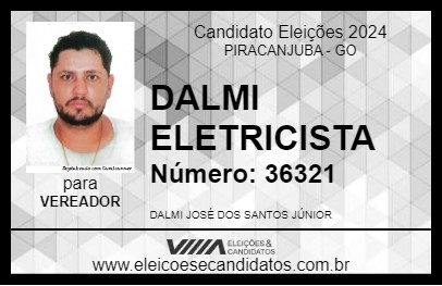 Candidato DALMI ELETRICISTA 2024 - PIRACANJUBA - Eleições