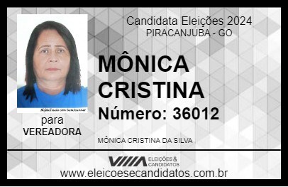 Candidato MÔNICA CRISTINA 2024 - PIRACANJUBA - Eleições