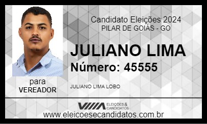 Candidato JULIANO LIMA 2024 - PILAR DE GOIÁS - Eleições