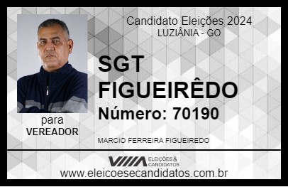 Candidato SGT FIGUEIRÊDO 2024 - LUZIÂNIA - Eleições