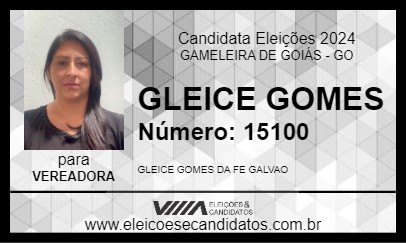 Candidato GLEICE GOMES 2024 - GAMELEIRA DE GOIÁS - Eleições