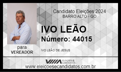 Candidato IVO LEÃO 2024 - BARRO ALTO - Eleições