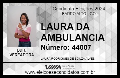 Candidato LAURA DA AMBULANCIA 2024 - BARRO ALTO - Eleições