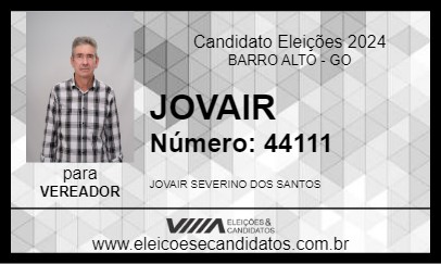 Candidato JOVAIR 2024 - BARRO ALTO - Eleições