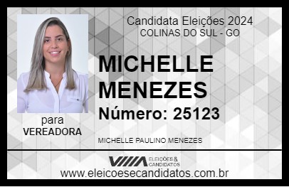 Candidato MICHELLE MENEZES 2024 - COLINAS DO SUL - Eleições