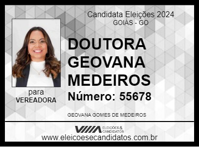 Candidato DOUTORA GEOVANA MEDEIROS 2024 - GOIÁS - Eleições